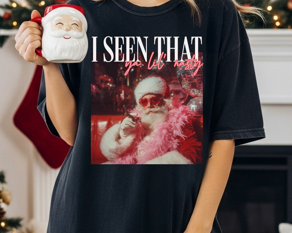 I Seen That TShirt