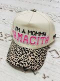 I’m A Mommy Mamacita Hat